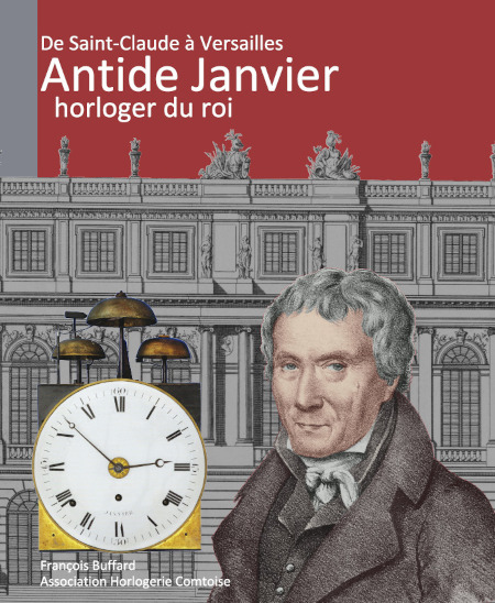 Antide Janvier - horloger du roi